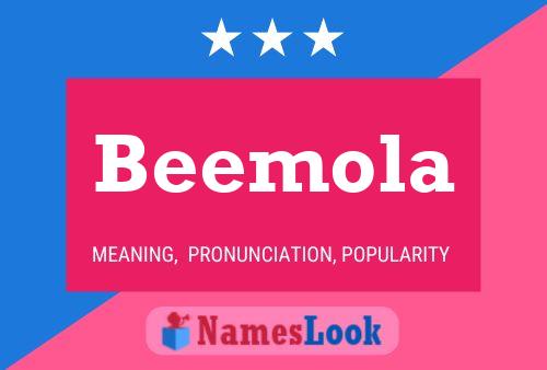 Beemola Name Poster