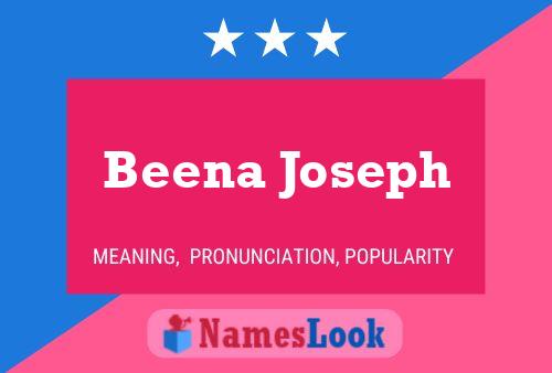 Beena Joseph Name Poster