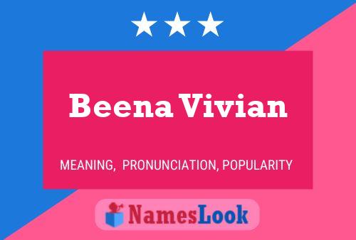 Beena Vivian Name Poster