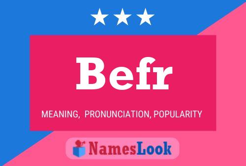 Befr Name Poster