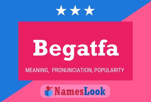 Begatfa Name Poster