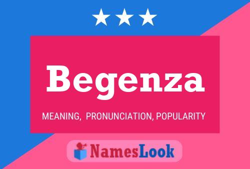 Begenza Name Poster