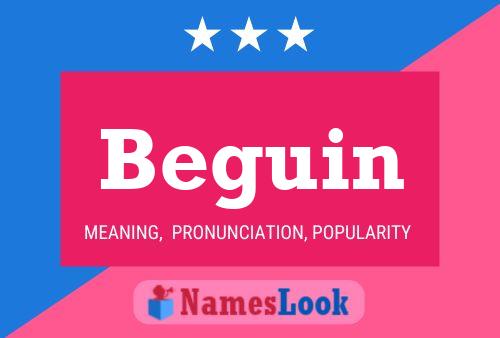 Beguin Name Poster