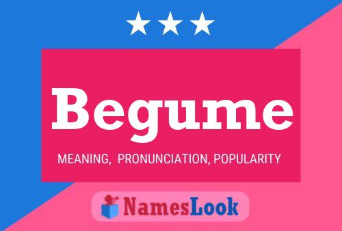 Begume Name Poster