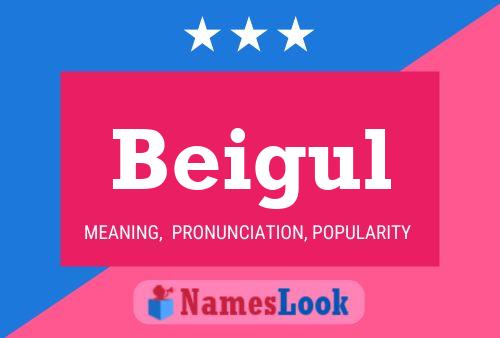 Beigul Name Poster