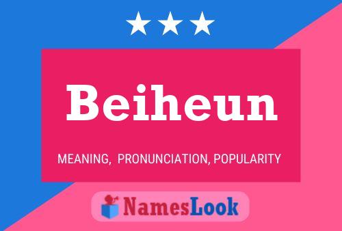 Beiheun Name Poster