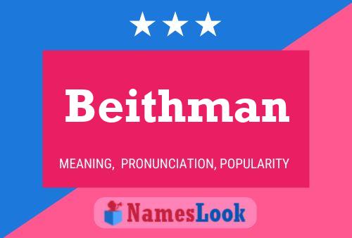 Beithman Name Poster