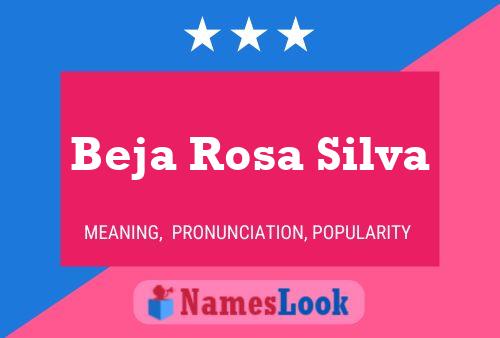 Beja Rosa Silva Name Poster