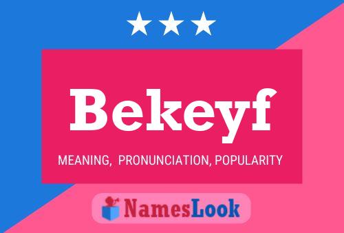 Bekeyf Name Poster