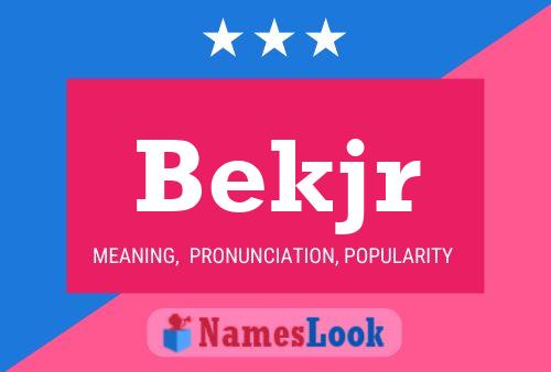 Bekjr Name Poster