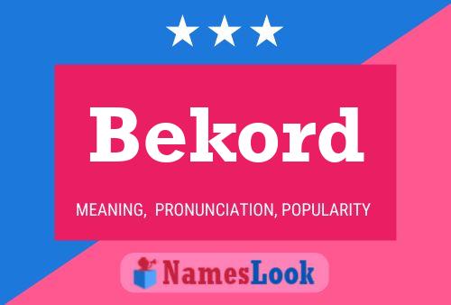 Bekord Name Poster