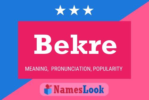 Bekre Name Poster