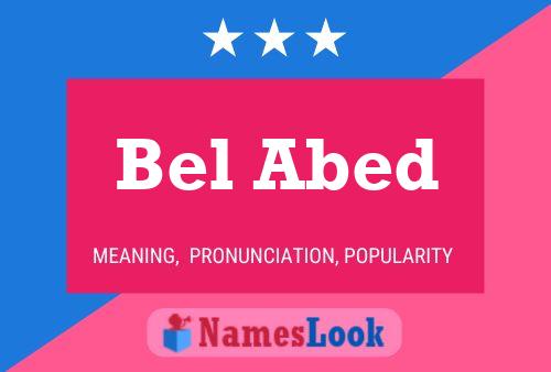 Bel Abed Name Poster