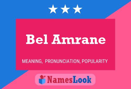 Bel Amrane Name Poster