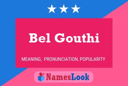 Bel Gouthi Name Poster