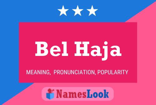 Bel Haja Name Poster