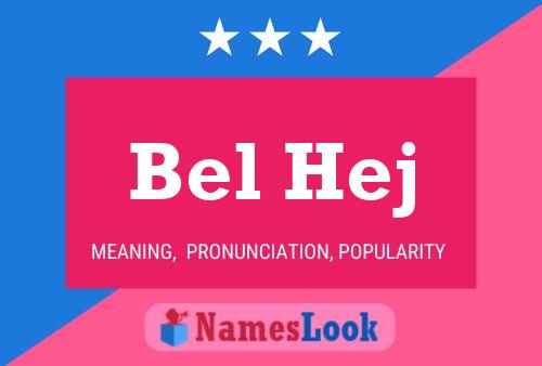 Bel Hej Name Poster