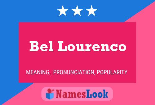 Bel Lourenco Name Poster