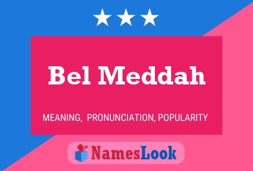 Bel Meddah Name Poster