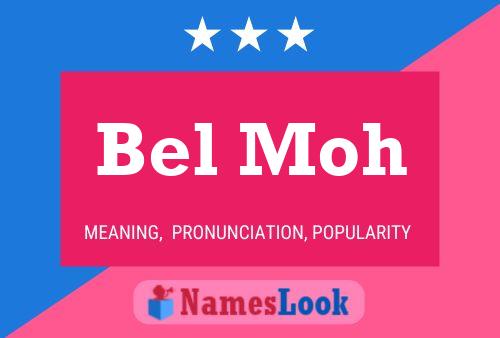 Bel Moh Name Poster