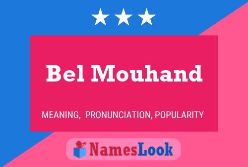 Bel Mouhand Name Poster