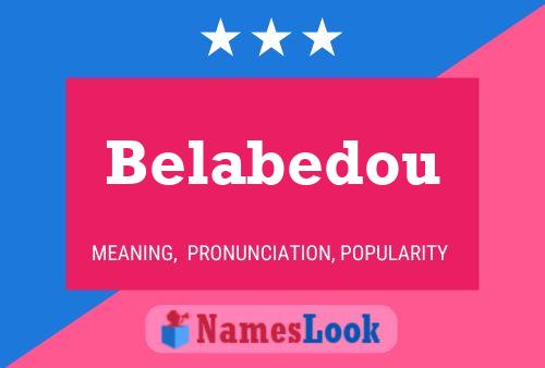 Belabedou Name Poster