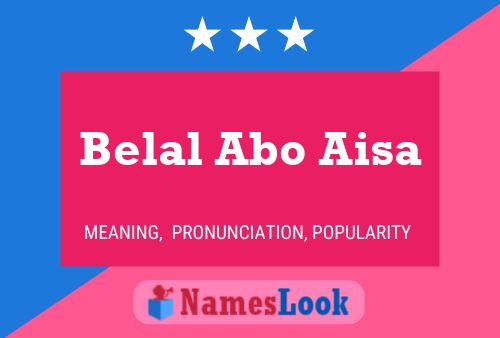 Belal Abo Aisa Name Poster