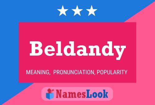 Beldandy Name Poster