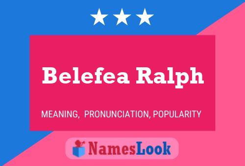 Belefea Ralph Name Poster