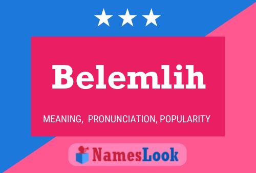 Belemlih Name Poster