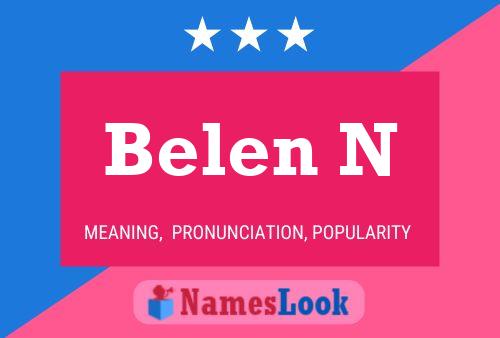 Belen N Name Poster