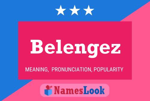 Belengez Name Poster