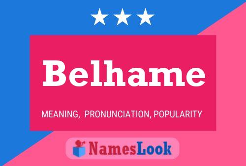 Belhame Name Poster