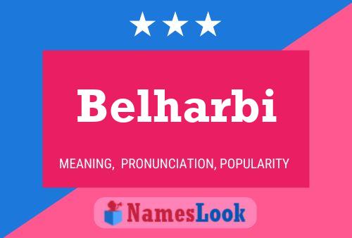 Belharbi Name Poster