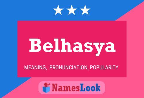 Belhasya Name Poster