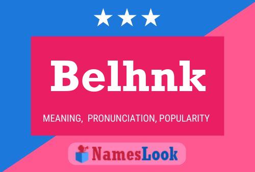 Belhnk Name Poster