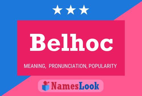 Belhoc Name Poster