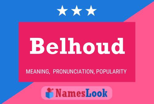 Belhoud Name Poster