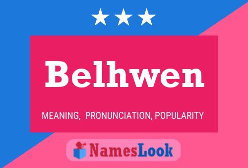 Belhwen Name Poster