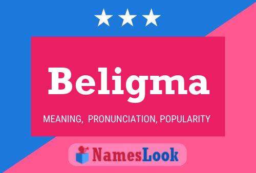 Beligma Name Poster