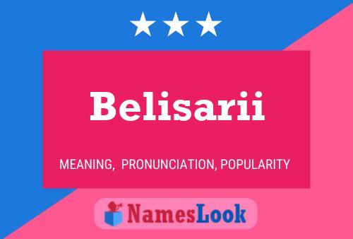 Belisarii Name Poster