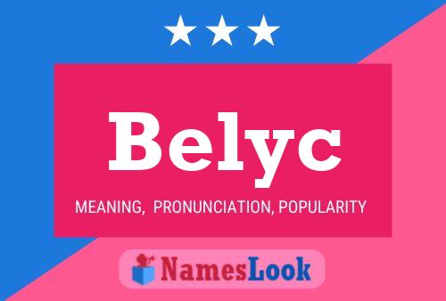 Belyc Name Poster