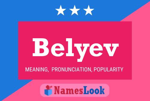 Belyev Name Poster