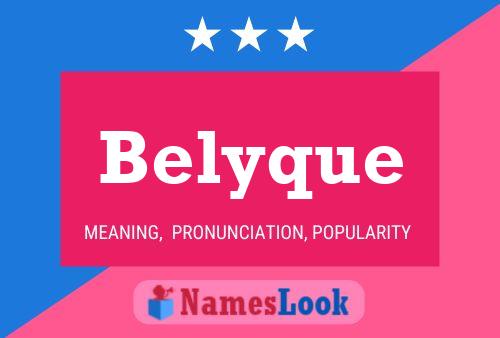 Belyque Name Poster