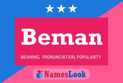 Beman Name Poster