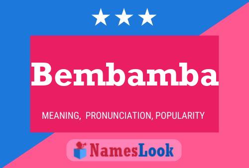 Bembamba Name Poster