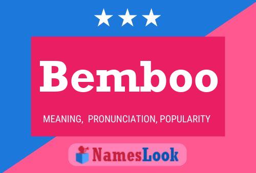 Bemboo Name Poster