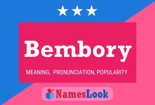 Bembory Name Poster