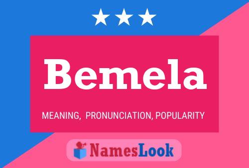 Bemela Name Poster