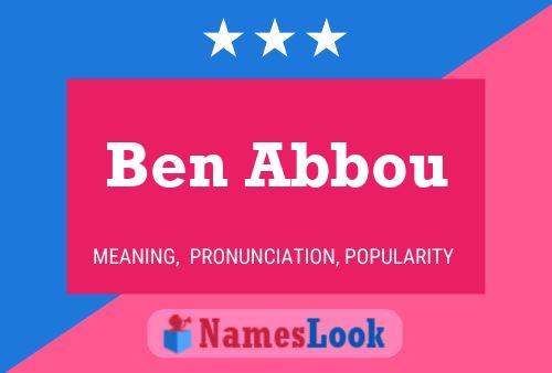 Ben Abbou Name Poster